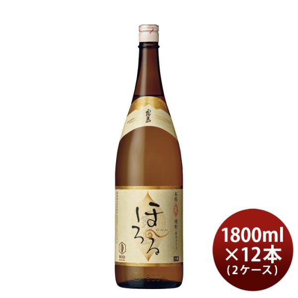 麦焼酎霧島ほろる25度1800ml1.8L×2ケース/12本焼酎霧島酒造既発売 麦焼酎霧島ほろる25度1800ml1.8L×2ケ